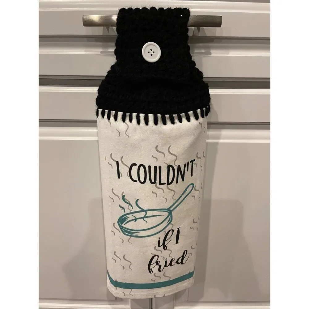Crochet Top Kitchen Towel- I Couldn’t If I Fried (Frying Pan)